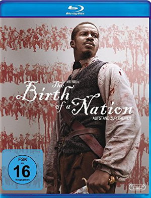 The Birth of the Nation - Blu-Ray-Cover | A Film by Nate Parker