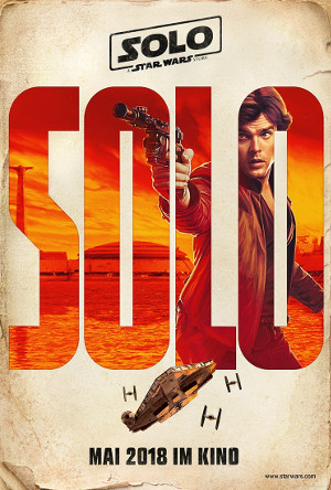 Solo - A Star Wars Story - Teaser | Science Fiction Movie from Ron Howard with Alden Ehrenreich