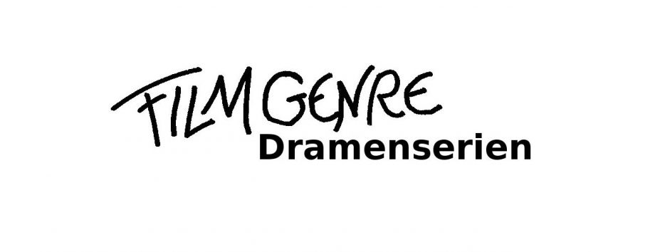 Filmgenre_Serie_Dramenserie